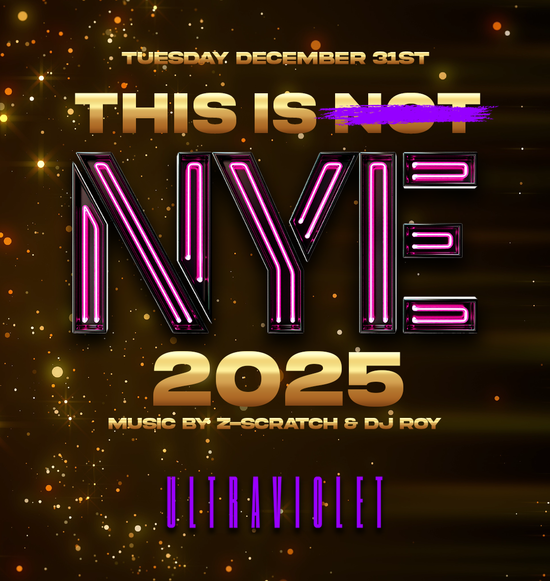 NEW YEARS EVE 2025 - ULTRAVIOLET